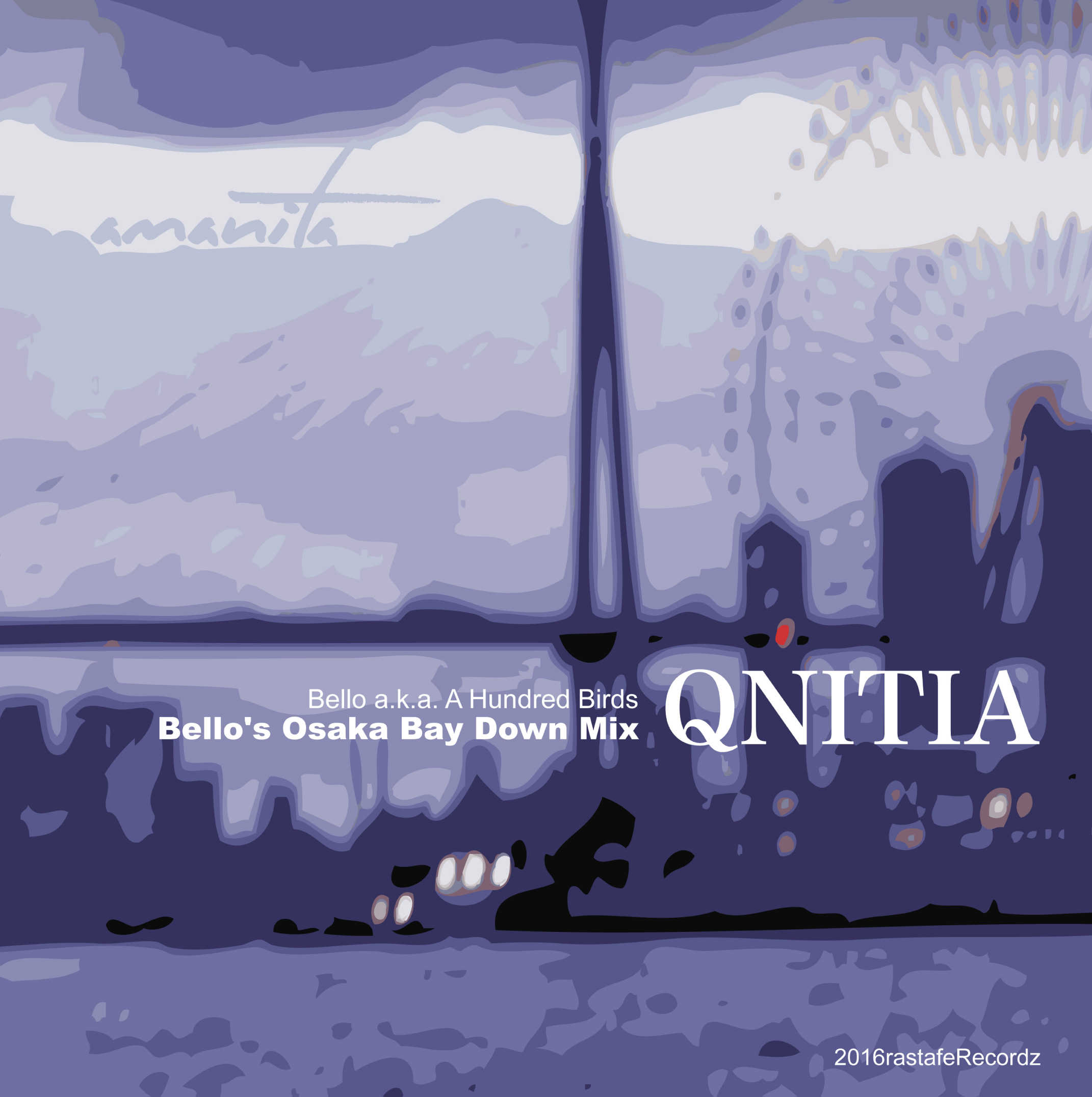 QNITIA (Osaka Bay Down Mix) Remixed by Bello